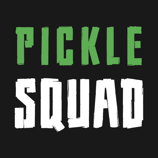 Pickle Squad Funny by paola.illustrations