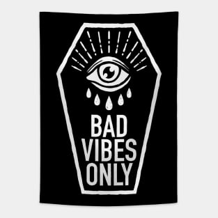 Bad Vibes Only Tapestry