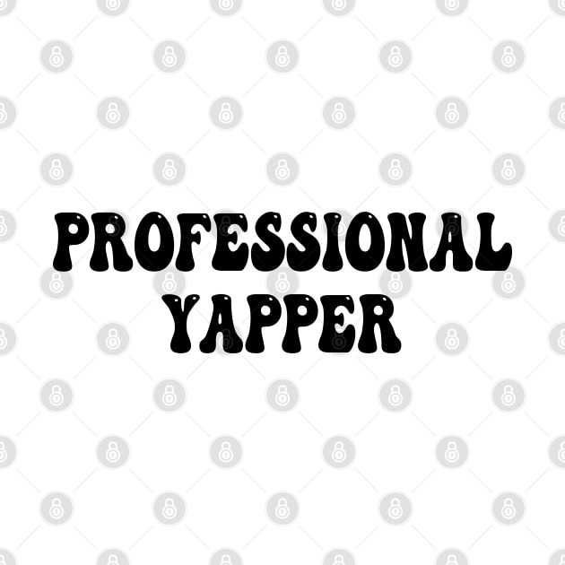 professional yapper by mdr design