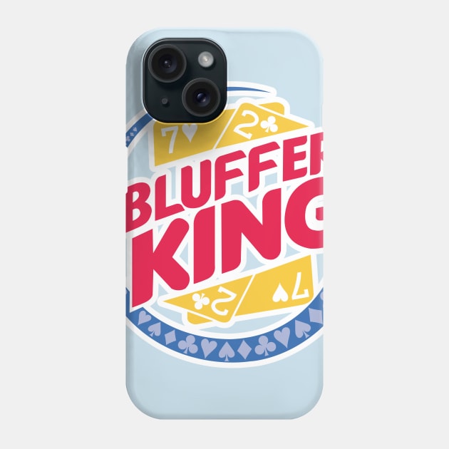 Bluffer Poker King Phone Case by sebstgelais