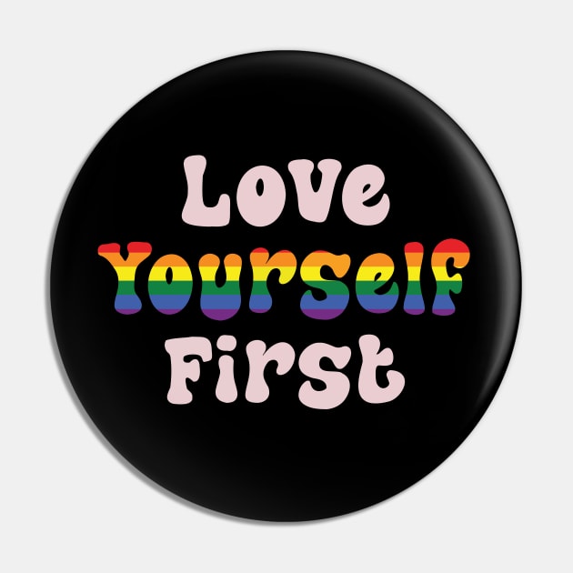 love yourself first Pin by TheMeddlingMeow