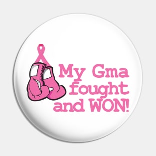 My Gma Fought and Won! Pin