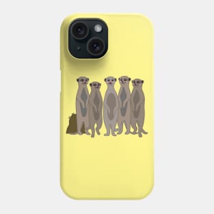 The Meerkat Mob I Phone Case
