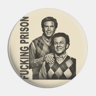 Step Brothers Harmony Pin