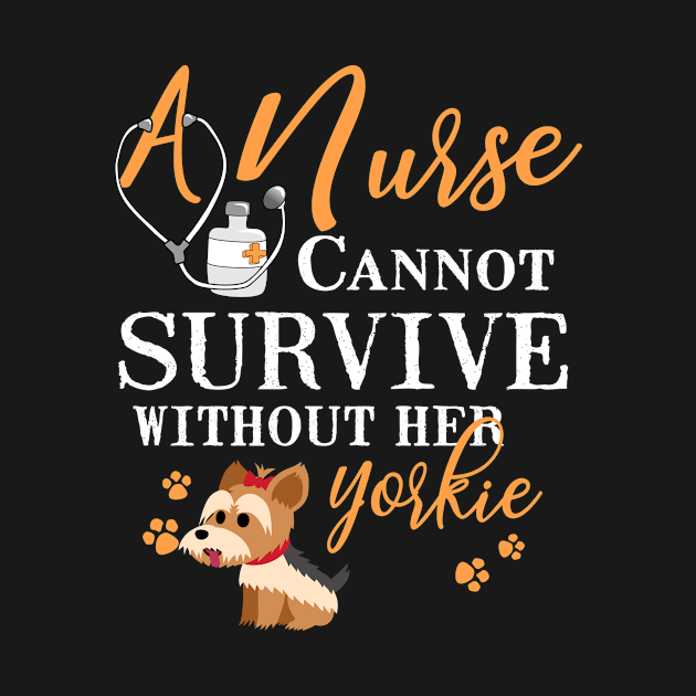 Nurse Yorkie Mom Funny Quote Dogs Lover Gift by melitasessin