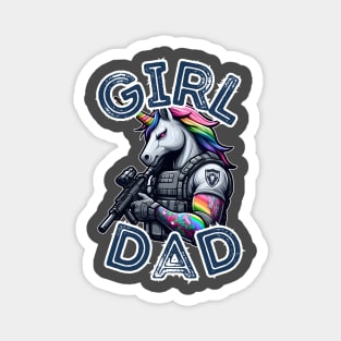 Girl Dad - Tactical Unicorn Magnet