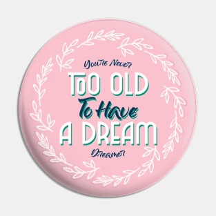 Dreamer Dream Dreams follow your dreams Pin