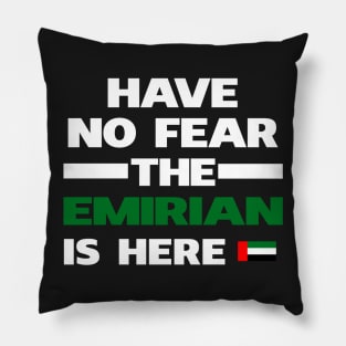 Emirian Is Here United Arab Emirates Pillow