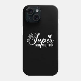 Mothers Day Gift Ideas Phone Case