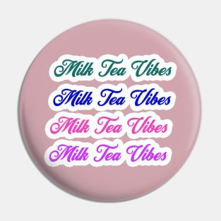 Milk Tea Pin