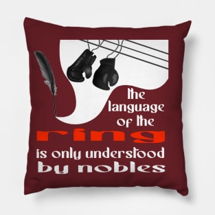 the language of the ring is only understood by nobles Pillow