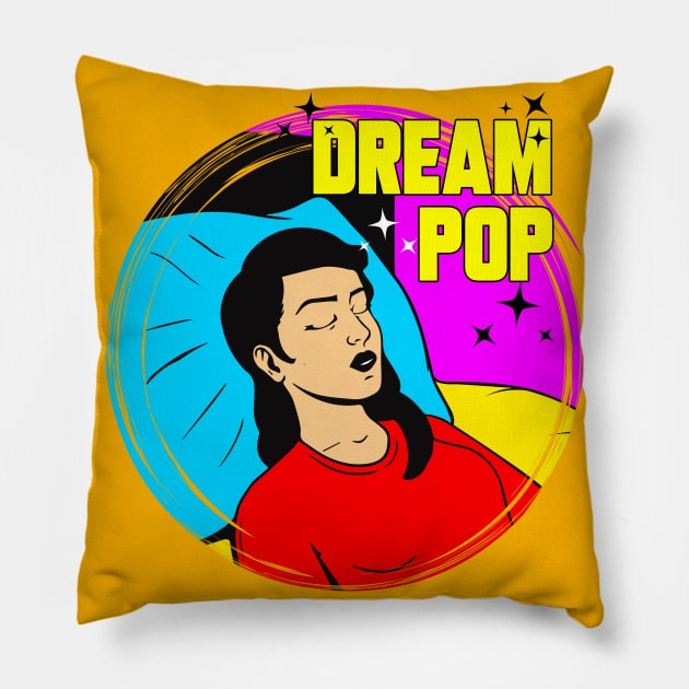 DREAM POP ART Pillow by theanomalius_merch