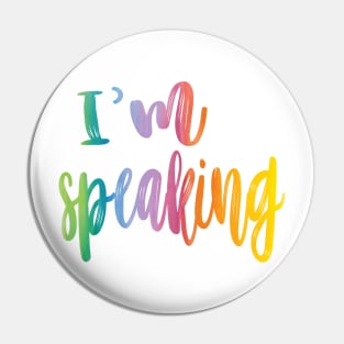 Im Speaking Kamala Harris Pin