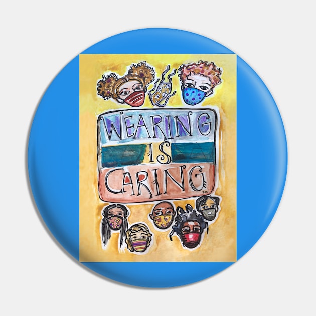 Wearing is Caring Pin by BethanneHill