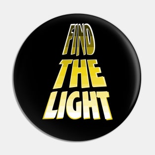 Find the Light - Yellow Pin