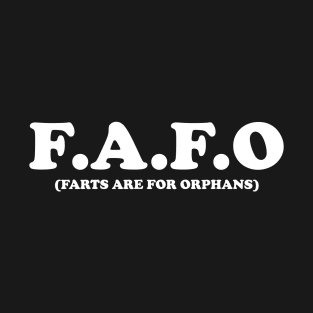 F.A.F.O. T-Shirt