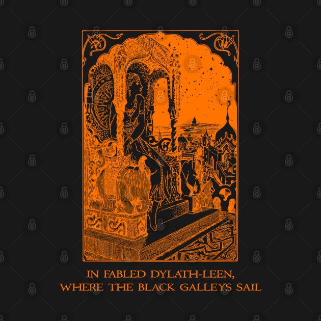 In Fabled Dylath-Leen, Where The Black Galleys Sail by Talesbybob