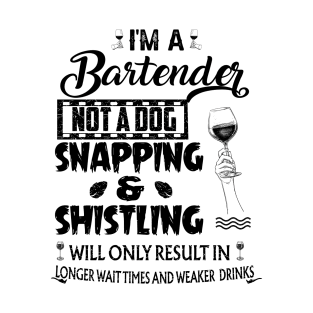 Im A Bartender T-Shirt