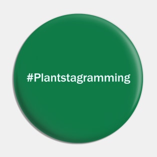 #Plantstagramming Pin
