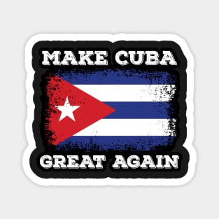 Make Cuba Great Again Cuban Flag Caribbean Beach Happy Magnet