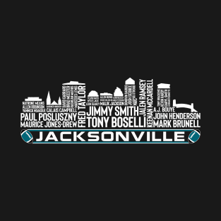 Jacksonville Football Team All Time Legends, Jacksonville City Skyline T-Shirt
