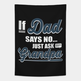 Just Ask Grandpa Tapestry