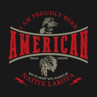 Lakota Tribe Native American Indian Strong Pride Retro T-Shirt