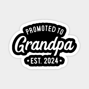 Promoted to Grandpa 2024 Soon to Be Grandfather New Grandpa Magnet