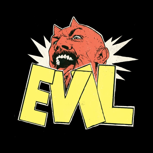 EVIL! by James Edward Clark