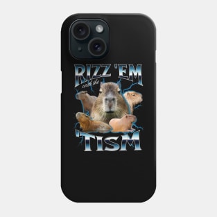 Autism Rizz Em With The Tism Autistic Capybara Phone Case