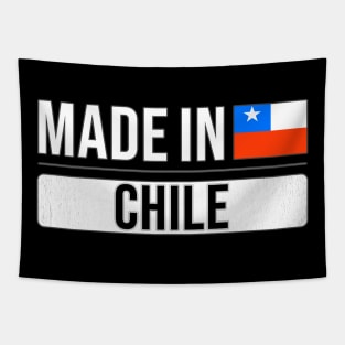 Made In Chile - Gift for Chilean With Roots From Chile Tapestry