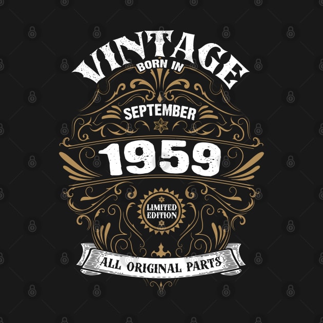 Born in September 1959 Birthday Vintage by DARSHIRTS