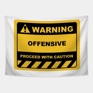 Funny Human Warning Label / Sign OFFENSIVE Sayings Sarcasm Humor Quotes Tapestry