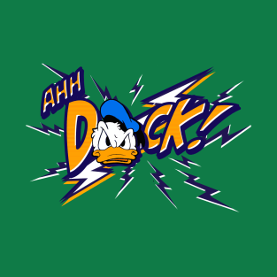 AHH DUCK! T-Shirt