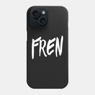 FREN Phone Case