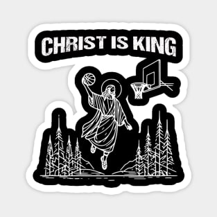 Christ Is King Jesus Is King Funny Christian Magnet