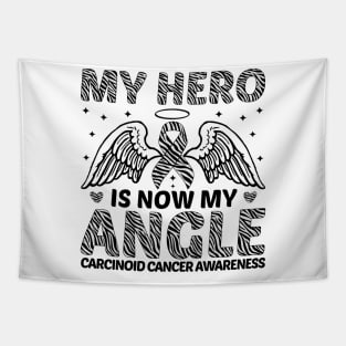 My Hero Is Now MY Angle Carcinoid Cancer Awareness Tapestry