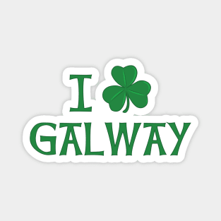 I Love Galway Magnet