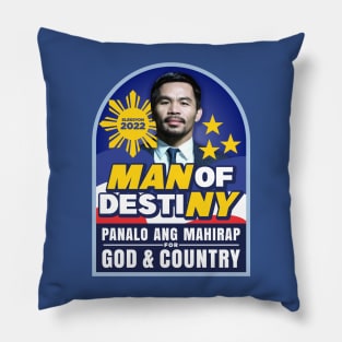 MANNY PACQUIAO MAN OF DESTINY ELECTION 2022 V2 Pillow