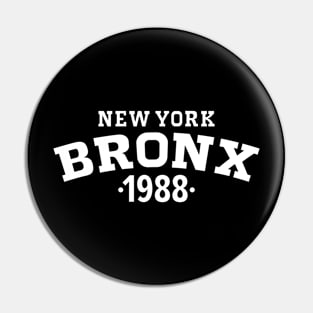 Bronx Legacy - Embrace Your Birth Year 1988 Pin