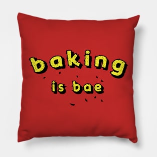 Baking Is Bae T-Shirt Fun Baker Tee Shirt Pillow