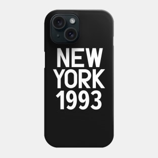 Iconic New York Birth Year Series: Timeless Typography - New York 1993 Phone Case