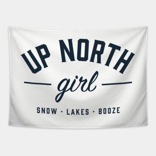 Up North Girl - Snow, Lakes and Booze Tapestry