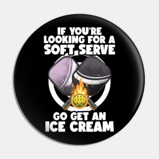 Pickleball Soft Serve Funny Pickleballer Lucky Pickleball Pin