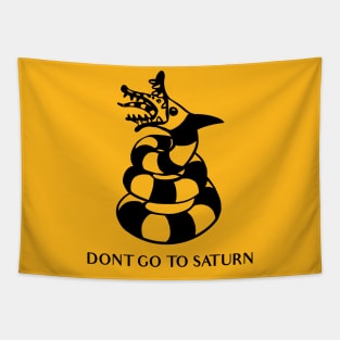 Don't Go To Saturn Tapestry