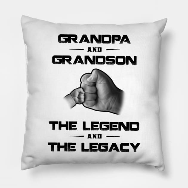 Grandpa And Grandson The Legend And The Legacy Pillow by Gadsengarland.Art