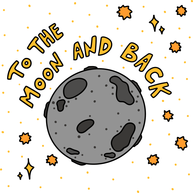 To the Moon and back Kids T-Shirt by joyfulsmolthings