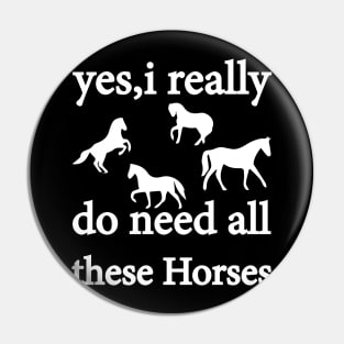 yes, i really do need all these horses Pin