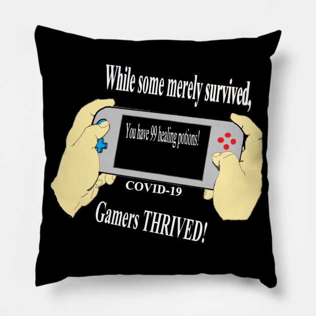 Gamers Thrive Extra Potions #2 White Letters Pillow by Visions by Vera