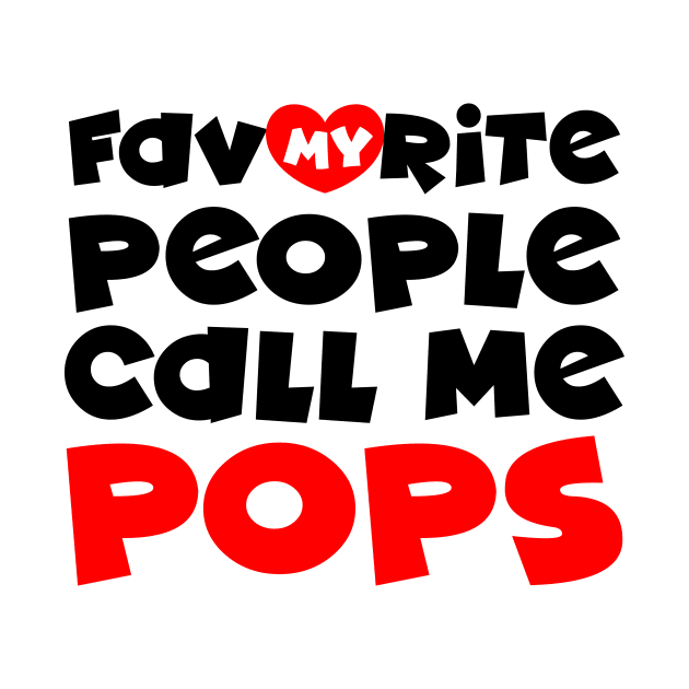 My favorite people call me pops by colorsplash